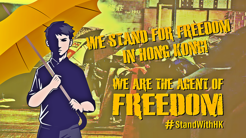 We Stand For Freedom in Hong Kong!
